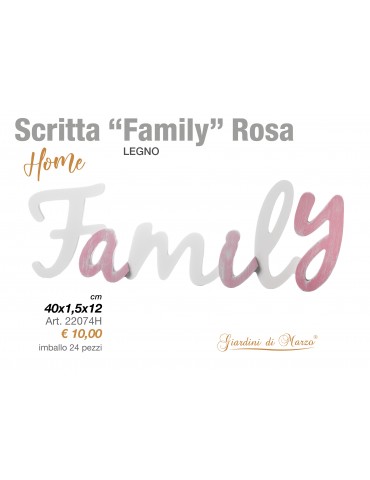 SCRITTA LEGNO "FAMILY" ROSA